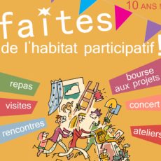 « Faites de l’Habitat Participatif ! » le samedi 26 mai « Faites de l’Habitat Participatif ! » le samedi 26 mai